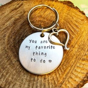 🆕 You Are My Favorite Thing To Do Keychain
